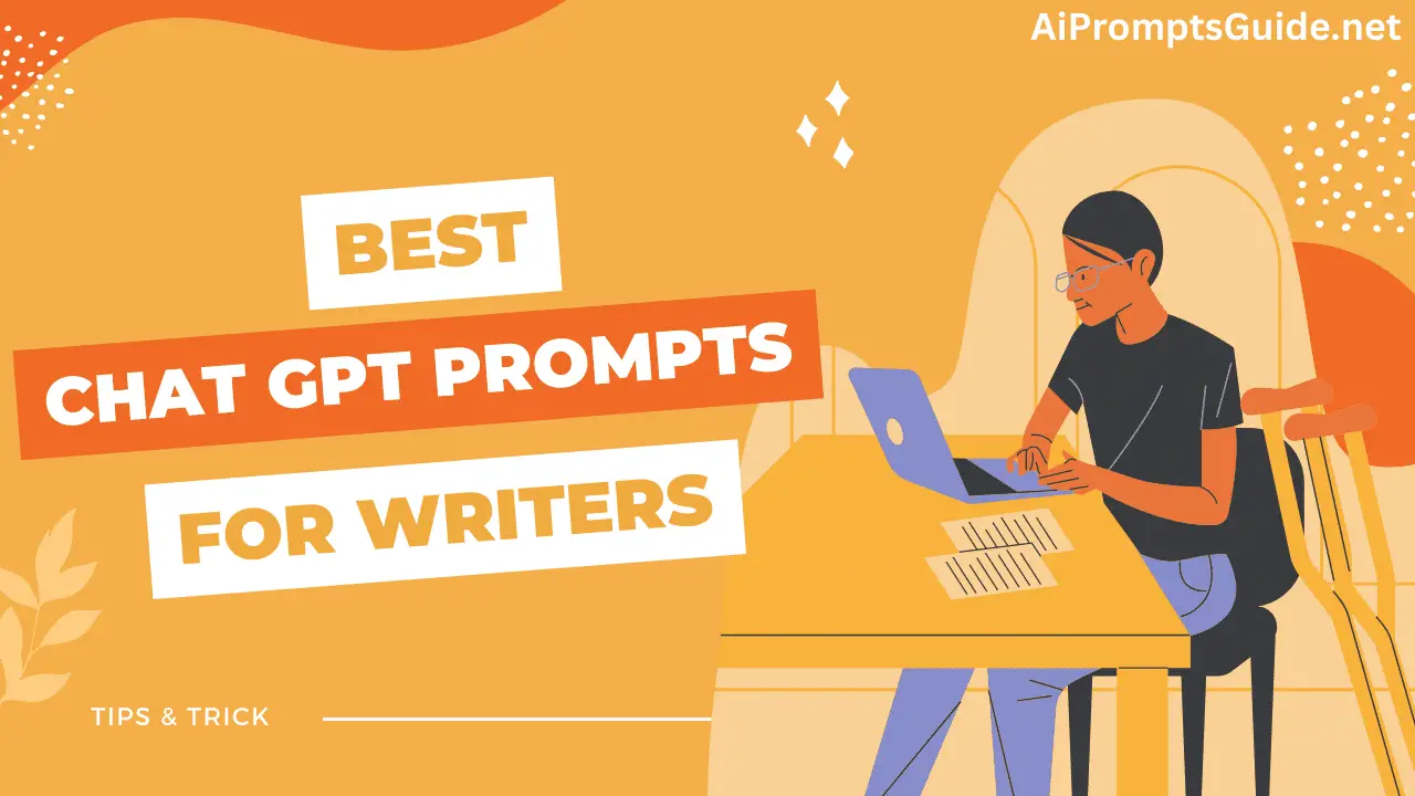 Best ChatGPT Prompts For Writers