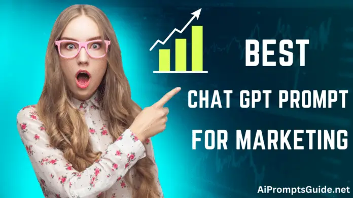 Chat GPT Prompt For Marketing