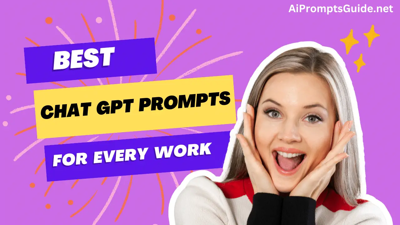Best Chat GPT Prompts For Every Work