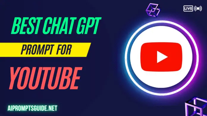 ChatGPT Prompts FOR YouTube