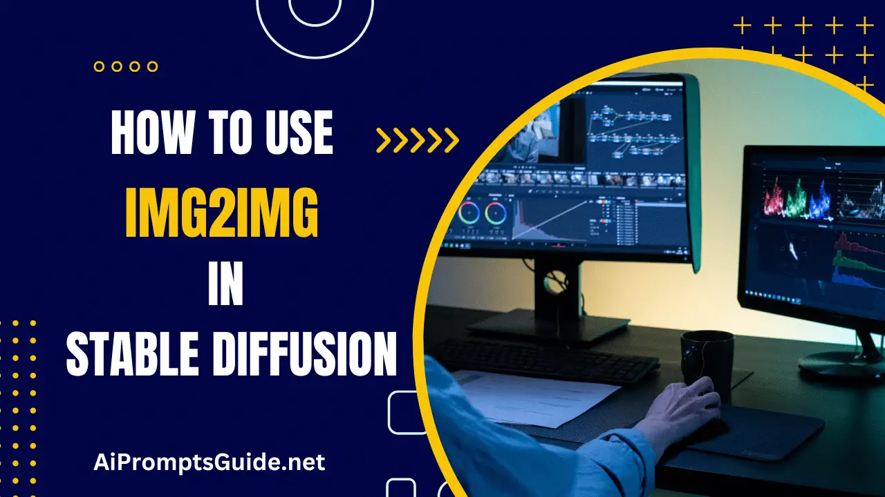 How To Use Img2img In Stable Diffusion