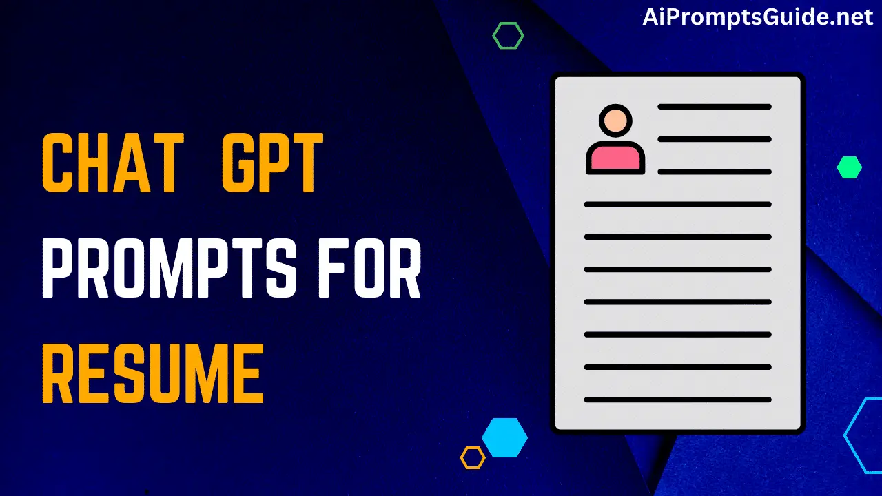 Chat gpt prompts for Resume