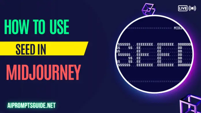 Step By Step Guide To Using Seed In Midjourney