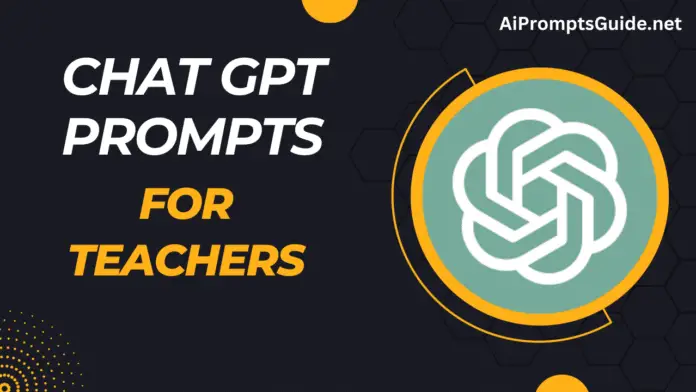 Best ChatGPT Prompts for Teachers